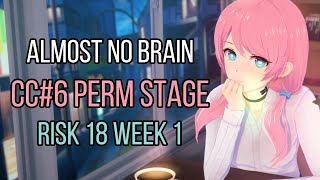 Almost No Brain, CC#6 Permanent Stage Risk 18 Week 1 | Arknights