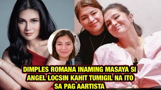 ALAM NA ALAM TALAGA NI DIMPLES ROMANA ANG NANGYAYARI KAY ANGEL LOCSIN. #trending #viralvideo