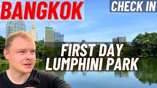 Our First Day In Bangkok | Checking Out Lumphini Park and Surrounds