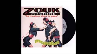 Zouk Machine - Maldon (la musique dans la peau)_HQ