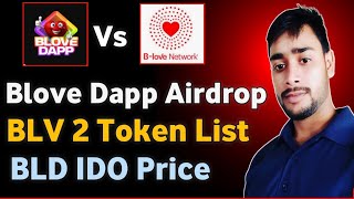 Blove Dapp Airdrop distribution | BLV Tokan price prediction 2$ | BLV Tokan listing Exchange