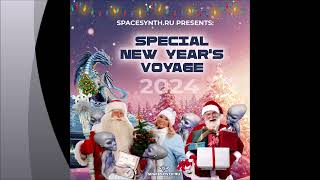 SpaceSynth.Ru - SpaceSynth.Ru presents - Special New Year's Voyage 2024