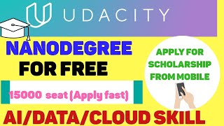 Get Udacity Nanodegree For Free | UDACITY Scholarship Programme