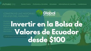 Invertir en la Bolsa de Valores de Ecuador desde $100 - Comprar Acciones de Empresas Ecuatorianas