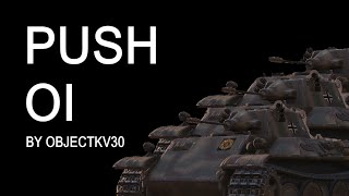 PUSH OI - World of Tanks Leopard Gameplay