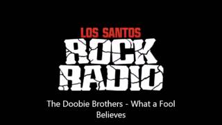 The Doobie Brothers - What a Fool Believes