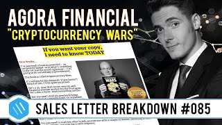 Agora Financial | "Cryptocurrency Wars" Sales Letter Breakdown (Proven Ads 85/100)