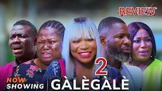 Galegale Part 2 - Latest Yoruba Movie Review 2024 | Sidi | Habeeb Alagbe | Itele | galegale2