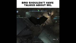 Bro Shouldn't Have Talked About Me. #shorts #funny #gaming #batmanarkhamorigins #batman