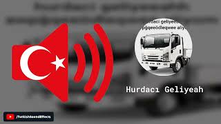 Hurdacı Geliyeah - Ses Efekti