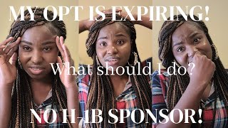 If your OPT period is ending soon, Watch this for other options!