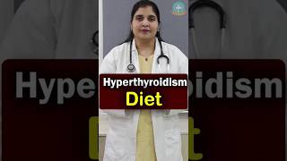 Diet for Hyperthyroidism: Top Foods to Avoid and Eat In Telugu || Dr. Deepthi Kareti