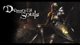 Demon's Souls || PS3 || Casual Run Part 1