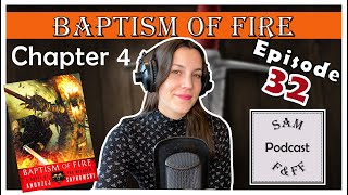 Witcher Book Review PODCAST | Ep. 32 Baptism of Fire - Chapter 4