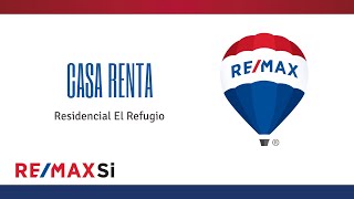 Casa Renta El Refugio