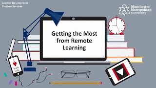 Getting the Most from Remote Learning