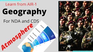 Geography for CDS & NDA : Earth's Atmosphere | Sandeep (AIR-1)