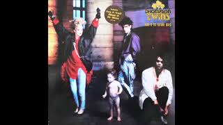 Thompson Twins - 06 - King For A Day (1985)