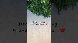 Heart touching friendship quotes/line for Best friends #shorts #viral #friendshiplines