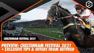 🏇 Cheltenham Festival 2021 Preview