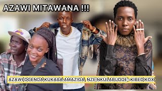 #Azawi Ogenda Kukaba Amaziga akamanyiro kasuse Bwotesonyiwe Fenon: Kibedi alabude Azawi