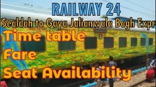 Sealdah to Gaya Jalianwala Bagh Express Time table 😍 Fare 😍 #india, #indianrailways, #trains,