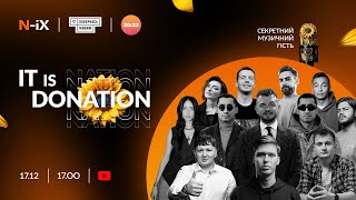 DOROFEEVA, Лебіга, Лачен, LNJ, Тимошенко та інші — ВЕЛИКИЙ СТРІМ «IT is DONATION NATION» | 20:23 18+