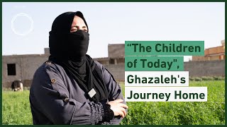 “The Children of Today", Ghazaleh's Journey Home