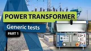 Power transformer generic tests with STS 5000 - PART 1/2