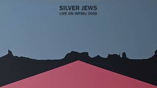 Silver Jews - Live On WFMU (2008)