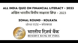 Financial Literacy Quiz - Zonals at Kolkata on September 04, 2023