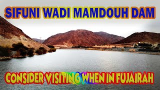 WADI MAMDOUH DAM - SIFUNI, UAE (VLOG #14)