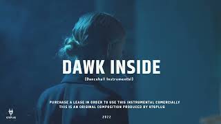 Dancehall Riddim Instrumental 2022 “Dawk Inside”