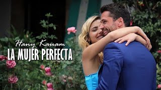 La Herencia || Juan y Sara - La Mujer Perfecta - Hany Kauam