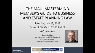 The Maui Mastermind Member's Guide To Business and Estate Planning Law