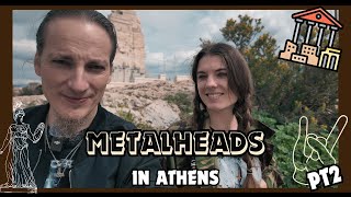 METALHEADS IN ATHENS! Long Weekend Trip 2/3