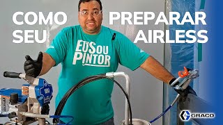 Como preparar AIRLESS para pintura - Passo a passo