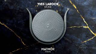 Yves Larock   -  Stone ( Audio)