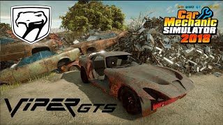 Dodge Viper GTS  Restoration :  Car Mechanic Simulator 2018