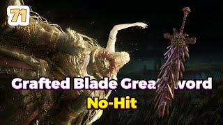 Grafted Blade Greatsword | No Hitting Consort Radahn With Every Weapon 71/420 | Elden Ring