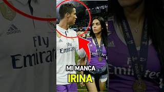 Ronaldo è sempre innamorato di Irina shayk 💔#ronaldo #calcio #cr7