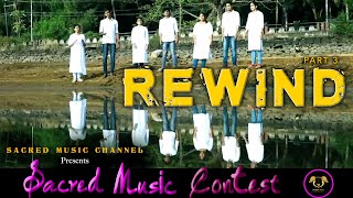 REWIND PART 3 | SACRED MUSIC CONTEST | Behind the scenes