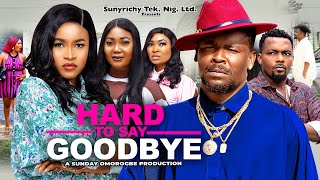 HARD TO SAY GOODBYE 5 (New Movie) Zubby Michael, Mary Igwe Nigerian Movies 2024 Latest Full Movies