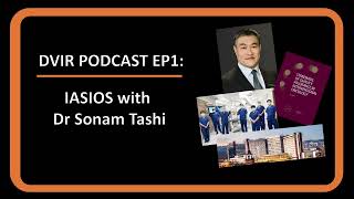 #ECIOTAKEOVER: Interview with Dr Sonam Tashi and his thoughts on IASIOS