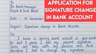 Application for signature change in bank account #application #applicationforsignaturechangeinbank