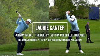 Laurie Canter Golf Swing Fairway Metal (FO & DTL) British Masters, The Belfry (UK), May 2022.