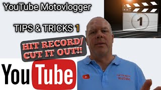 5 Golden Nuggets Of Motovlogging / Advice HIT RECORD