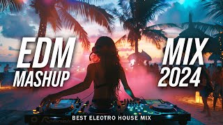 PARTY REMIX 2024 🔥 Mashups & Remixes Of Popular Songs 🔥 DJ Remix Club Music Dance Mix 2024