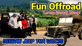 Liburan Akhir Tahun FUN OFFROAD Menyusuri Lereng Gunung Merapi Yogjakarta dengan American Willy Jeep