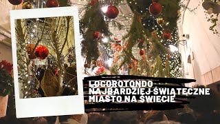 Locorotondo - Najbardziej świąteczne miasto na Świecie